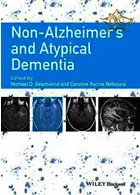 Non-Alzheimer's and Atypical Dementia John Wiley-Sons John Wiley-Sons