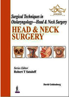 Surgical Techniques in Otolaryngology - Head & Neck Surgery: Head & Neck Surgery Springer