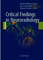 Critical Findings in Neuroradiology Springer Springer