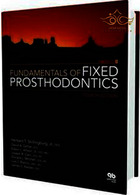 Fundamentals of Fixed Prosthodontics  Jaypee Brothers Medical Publishers   Jaypee Brothers Medical Publishers 