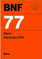 BNF 77 (British National Formulary) March 2019 77th Revised edition Edition Pharmaceutical Press