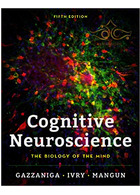 Cognitive Neuroscience: The Biology of the Mind (Fifth Edition) Fifth Edition Mc Graw Hill Mc Graw Hill