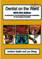 Dentist on the Ward 2019 (9th) Edition: An Introduction to Oral and Maxillofacial Surgery and Medicine For Core Trainees in Dentistry 9th ed. Edition 2019  دندانپزشک در بخش 2019 ((نهم)): معرفی جراحی دهان و فک و صورت Longman