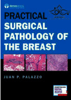 Practical Surgical Pathology of the Breast2018 Demos Medical