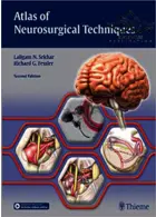Atlas of Neurosurgical Techniques: Brain 2nd Edición Thieme