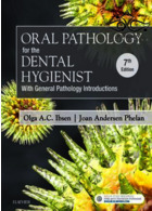 Oral Pathology for the Dental Hygienist 7th Edition2017 آسیب شناسی دهان و دندان برای بهداشت دندان ELSEVIER