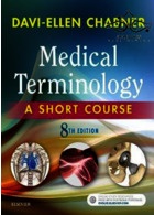 Medical Terminology: A Short Course 8th Edition ELSEVIER ELSEVIER
