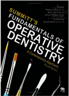 Summitt’s Fundamentals of Operative Dentistry, 4th Edition2013 مبانی دندانپزشکی عملیاتی  Quintessence Publishing Co Inc.,U.S