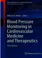 Blood Pressure Monitoring in Cardiovascular Medicine and Therapeutics,3rd Edition2016 نظارت بر فشار خون در پزشکی و درمانی قلب و عروق ELSEVIER ELSEVIER