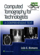 Computed Tomography for Technologists Lippincott Williams Wilkins Lippincott Williams Wilkins