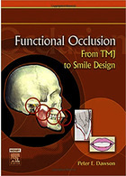 Functional Occlusion: From TMJ to Smile Design ELSEVIER ELSEVIER