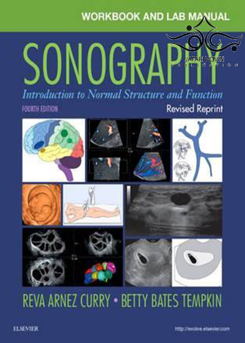 Sonography: Introduction to Normal Structure and Function 4th Edition2017 سونوگرافی: مقدمه ای بر ساختار و عملکرد طبیعی