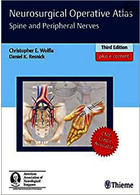 Neurosurgical Operative Atlas: Spine and Peripheral Nerves 3rd Edition Thieme Thieme
