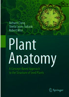 Plant Anatomy : A Concept-Based Approach to the Structure of Seed Plants Springer Springer