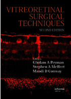 Vitreoretinal Surgical Techniques, Second Edition 2nd Edition2006n, Kindle Edition تکنیک های جراحی ویتروتورینال ، چاپ دوم Taylor- Francis Inc Taylor- Francis Inc