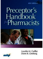 دفترچه راهنما برای داروسازان Preceptor’s Handbook for Pharmacists, Fourth Edition American Society for Microbiology