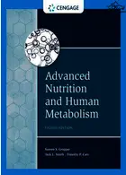Advanced Nutrition and Human Metabolism (MindTap Course List) Cengage Learning, Inc