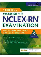Saunders Q & A Review for the NCLEX-RN (R) Examination ELSEVIER ELSEVIER