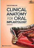 Clinical Anatomy for Oral Implantology  Quintessence Publishing Co Inc.,U.S  Quintessence Publishing Co Inc.,U.S