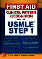 First Aid Clinical Pattern Recognition for the USMLE Step 1 Mc Graw Hill Mc Graw Hill