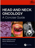 Head and Neck Oncology: A Concise Guide 1st Edición  ‎ CRC Press