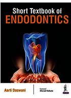 Short Textbook of Endodontics  Jaypee Brothers Medical Publishers   Jaypee Brothers Medical Publishers 