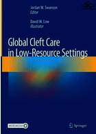 Global Cleft Care in Low-Resource Settings Springer Springer