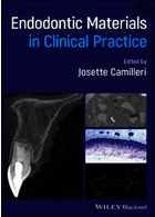 Endodontic Materials in Clinical Practice  John Wiley and Sons Ltd 