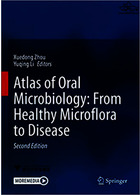 Atlas of Oral Microbiology: From Healthy Microflora to Disease Springer