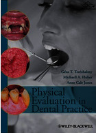 Physical Evaluation in Dental Practice Iowa State University Press