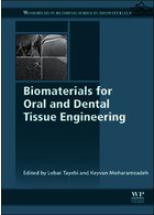 Biomaterials for Oral and Dental Tissue Engineering ELSEVIER