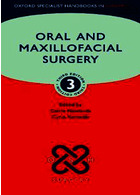 Oral and Maxillofacial Surgery (Oxford Specialist Handbooks in Surgery) Oxford University Press