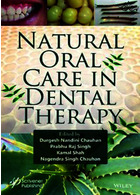 Natural Oral Care in Dental Therapy  Jones and Bartlett Publishers, Inc 