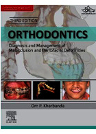 Orthodontics: Diagnosis and Management of Malocclusion and Dentofacial Deformities ELSEVIER ELSEVIER