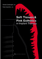 Soft Tissues & Pink Esthetics in Implant Therapy  Quintessence Publishing Co Inc.,U.S  Quintessence Publishing Co Inc.,U.S