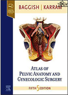 Atlas of Pelvic Anatomy and Gynecologic Surgery 5th Edición ELSEVIER ELSEVIER