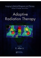 Adaptive Radiation Therapy (Imaging in Medical Diagnosis and Therapy) Taylor & Francis Ltd