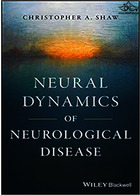Neural Dynamics of Neurological Disease 1st Edición John Wiley-Sons Inc