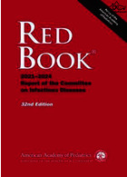 Red Book 2021: Report of the Committee on Infectious Diseases Thirty-second Edición American Academy of Pediatrics American Academy of Pediatrics