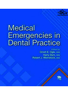 Medical Emergencies in Dental Practice  Quintessence Publishing Co Inc.,U.S