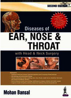 Diseases of Ear, Nose and Throat: with Head & Neck Surgery  Jaypee Brothers Medical Publishers 