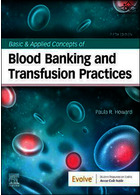 Basic & Applied Concepts of Blood Banking and Transfusion Practices 5th Edición ELSEVIER