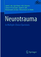 Neurotrauma : In Multiple-Choice Questions Springer Springer