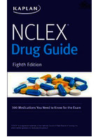 NCLEX-RN Drug Guide: 300 Medications You Need to Know for the Exam 8th Edición Kaplan Publishing Kaplan Publishing