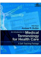 An Introduction to Medical Terminology for Health Care: A Self-Teaching Package 5th Edición ELSEVIER ELSEVIER