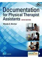 Documentation for Physical Therapist Assistants Sixth Edición  F.A. Davis Company   F.A. Davis Company 