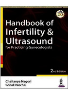 Handbook of Infertility & Ultrasound for Practicing Gynecologists  Jaypee Brothers Medical Publishers   Jaypee Brothers Medical Publishers 