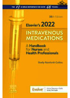 Elsevier’s 2022 Intravenous Medications: A Handbook for Nurses and Health Professionals 38th Edición ELSEVIER ELSEVIER
