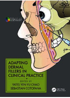 Adapting Dermal Fillers in Clinical Practice Taylor & Francis Ltd