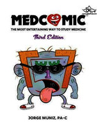 Medcomic: The Most Entertaining Way to Study Medicine, Third Edition 3rd Edición Medcomic Medcomic